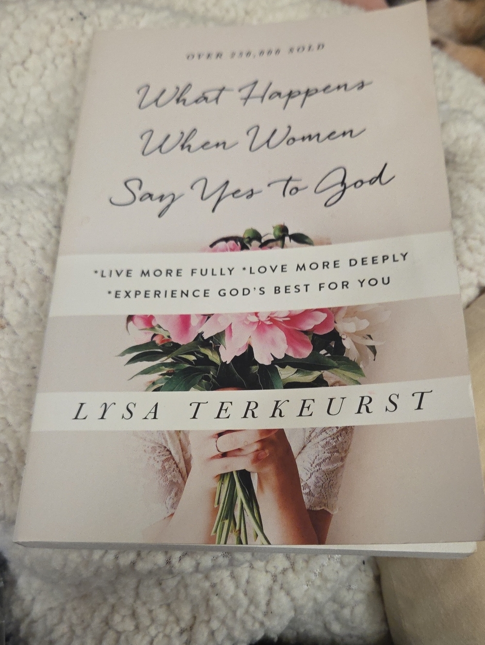 What Happens When A Woman Says Yes To God Book